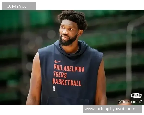 恩比德连续缺席六场比赛右膝酸痛医生表示恢复情况向好